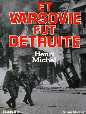 cover image of Et Varsovie fut détruite